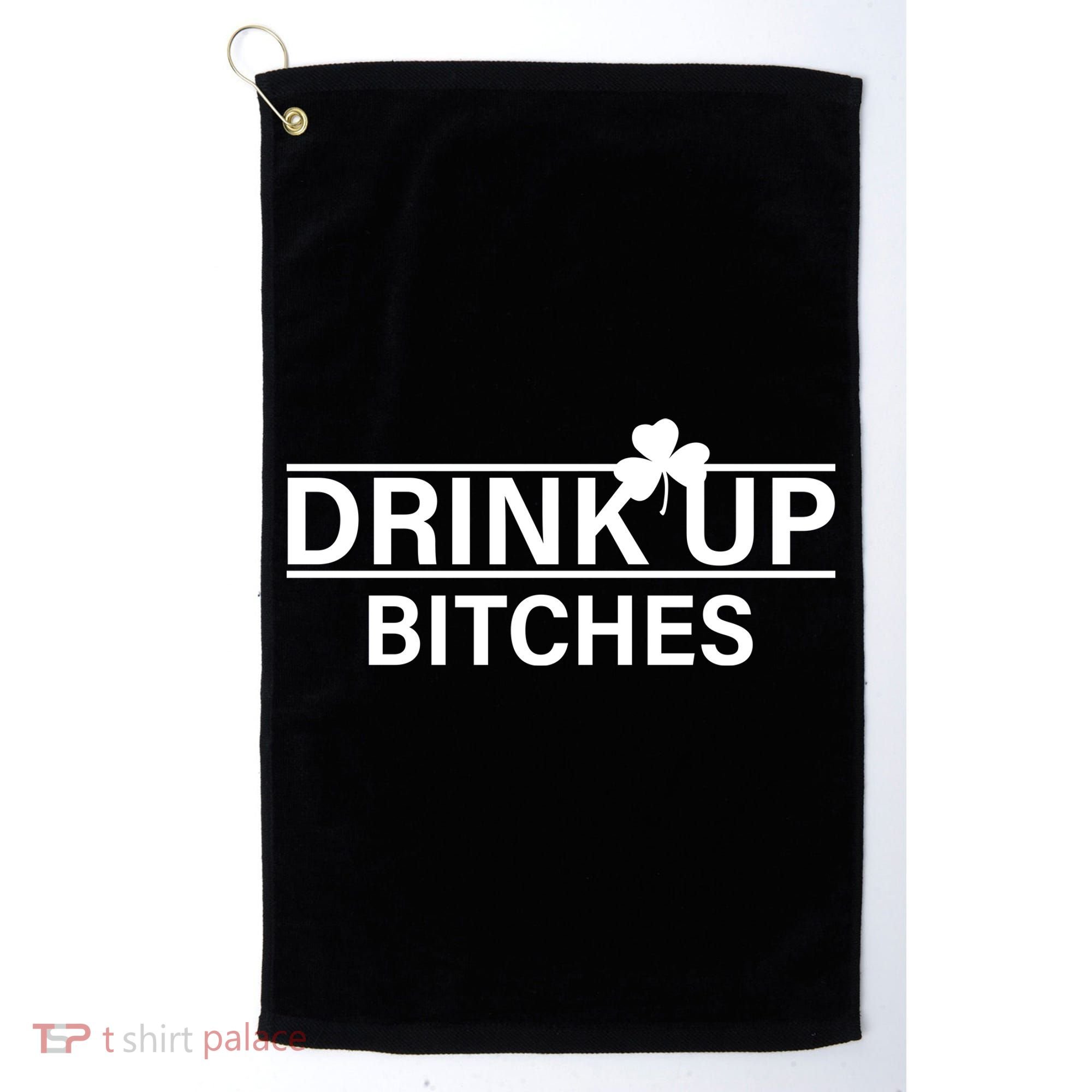 Drink Up Bitches Simple Logo Golf Towel