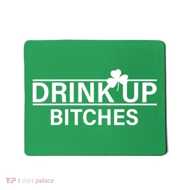 Drink Up Bitches Simple Logo Mousepad