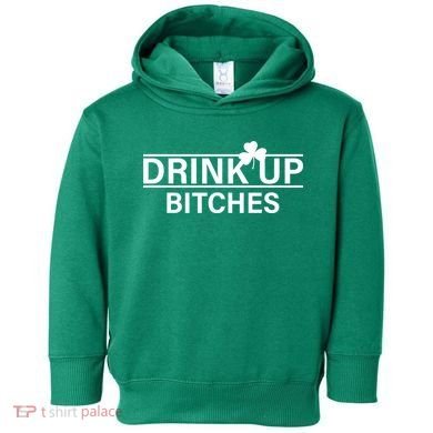 Drink Up Bitches Simple Logo Toddler Hoodie