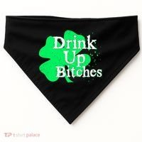 Drink Up Bitches St Patrick's Day Clover USA-Made Doggie Bandana thumb 0