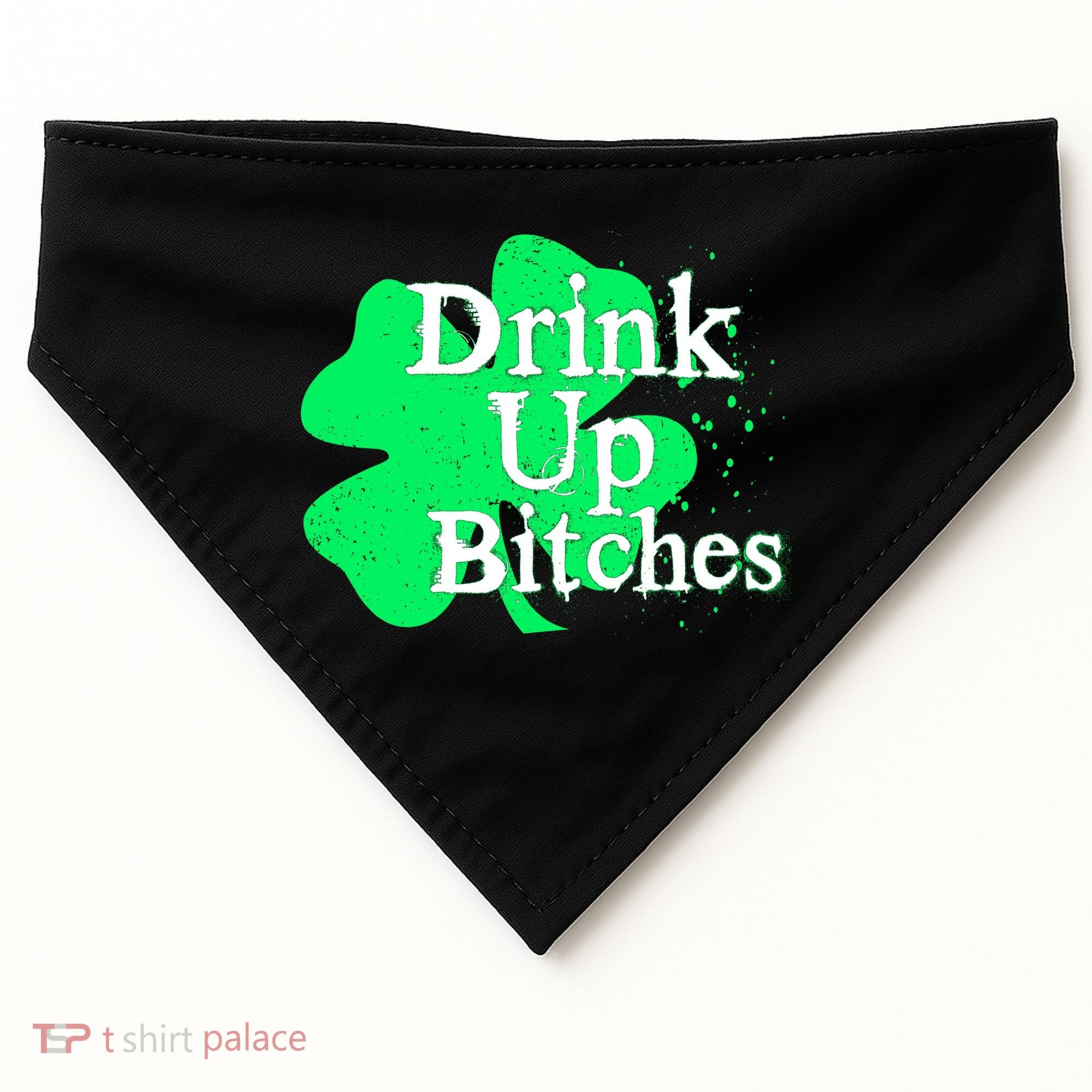 Drink Up Bitches St Patrick's Day Clover USA-Made Doggie Bandana