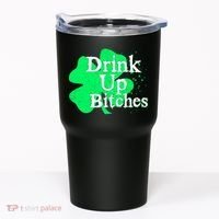 Drink Up Bitches St Patrick's Day Clover Tumbler thumb 0