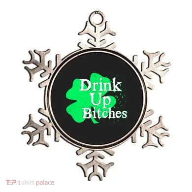 Drink Up Bitches St Patrick's Day Clover Ornament