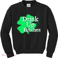 Drink Up Bitches St Patrick's Day Clover Kids Sweatshirt thumb 0