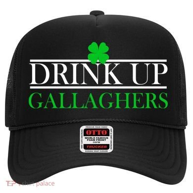 Drink Up Gallaghers Funny St. Patrick's Day Hat