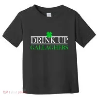 Drink Up Gallaghers Funny St. Patrick's Day Toddler T-Shirt thumb 0