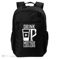 Drink Up Mother Luckers Backpack thumb 0
