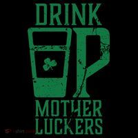 Drink Up Mother Luckers Coffee Mug thumb 5