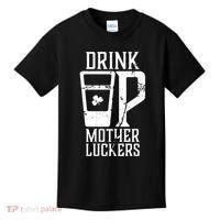 Drink Up Mother Luckers Kids T-Shirt thumb 0