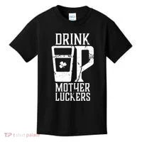 Drink Up Mother Luckers Kids T-Shirt thumb 0