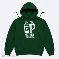 Drink Up Mother Luckers Hoodie thumb 0