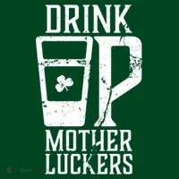 Drink Up Mother Luckers Hoodie thumb 2