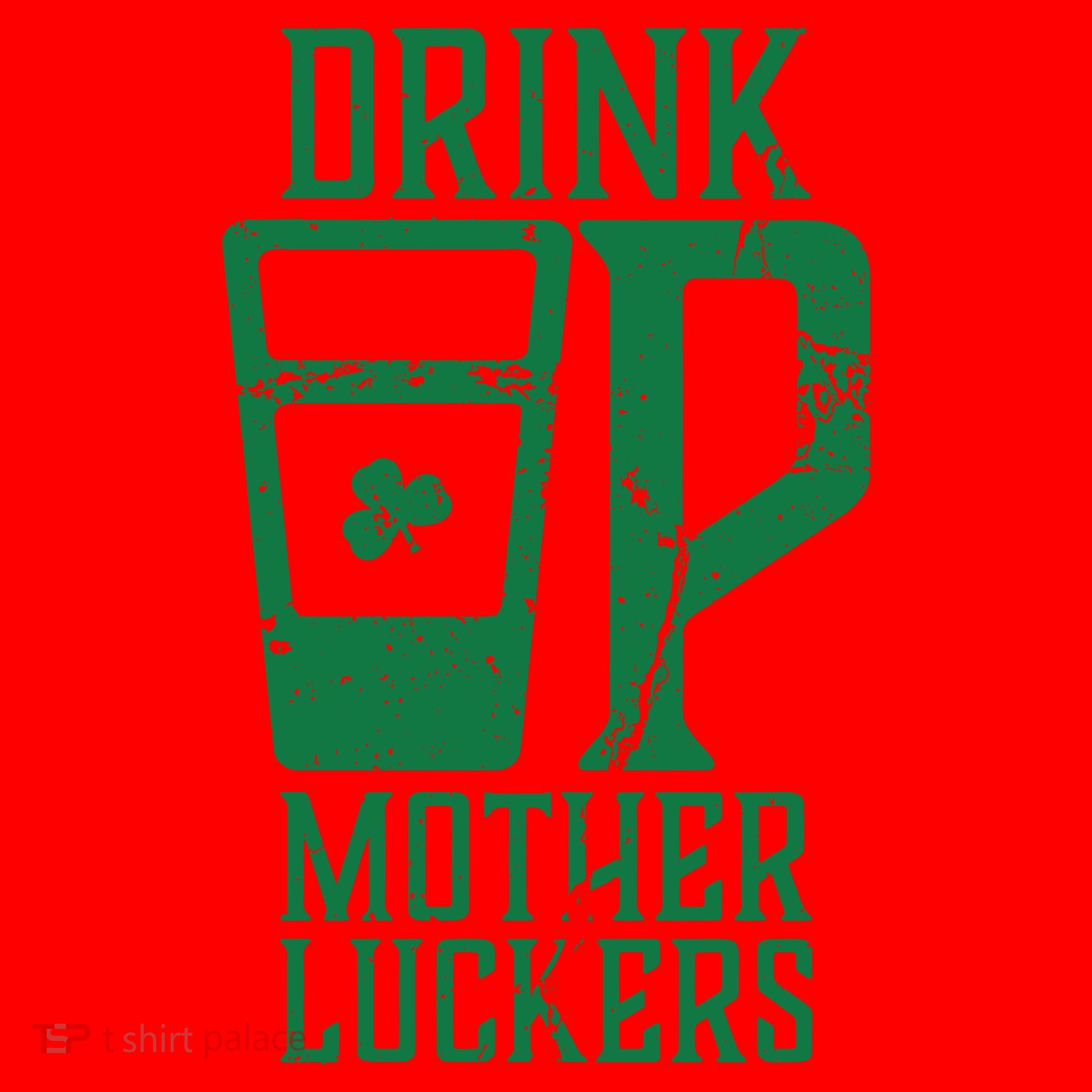 Drink Up Mother Luckers Santa Hat