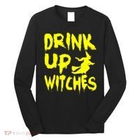 Drink Up Witches Long Sleeve Shirt thumb 0
