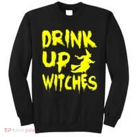 Drink Up Witches Sweatshirt thumb 0