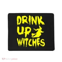 Drink Up Witches Mousepad thumb 0