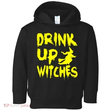 Drink Up Witches Toddler Hoodie