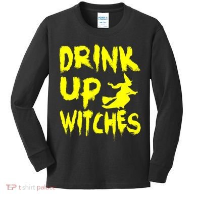 Drink Up Witches Kids Long Sleeve Shirt