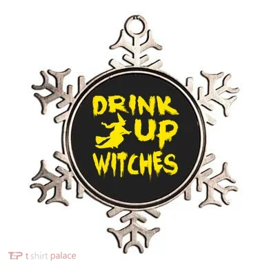 Drink Up Witches Funny Halloween Ornament