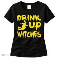 Drink Up Witches Funny Halloween Women's T-Shirt thumb 0