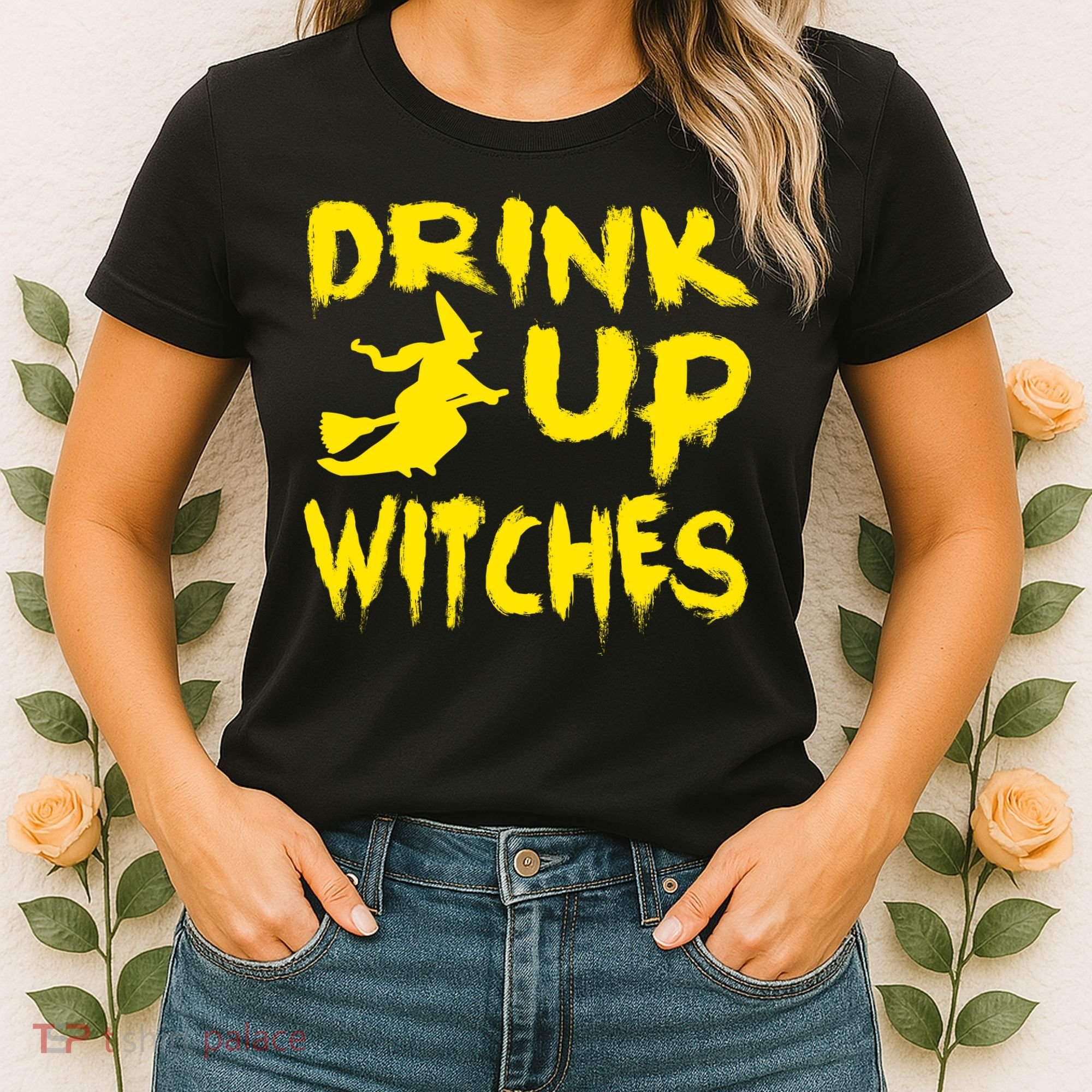 Drink Up Witches Funny Halloween Women's T-Shirt