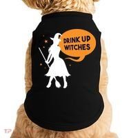 Drink Up Witches Funny Witch Doggie Tank thumb 0