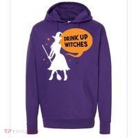 Drink Up Witches Funny Witch Hoodie thumb 0