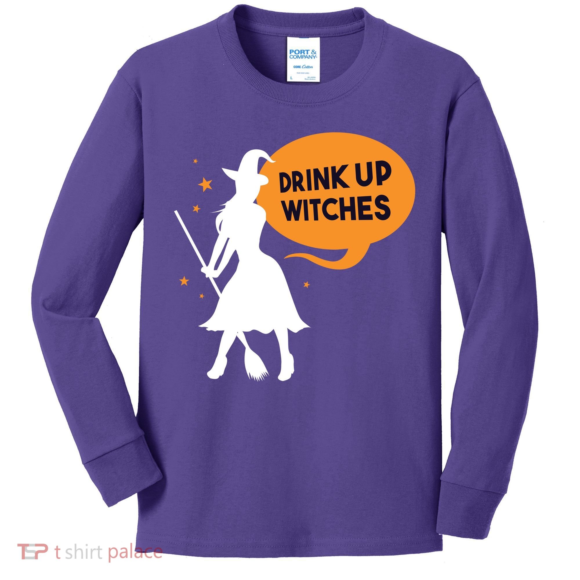 Drink Up Witches Funny Witch Kids Long Sleeve Shirt