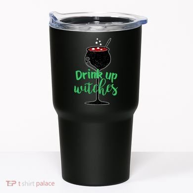 Drink Up Witches Halloween Wine Tumbler