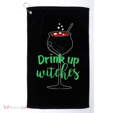Drink Up Witches Halloween Wine Golf Towel
