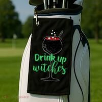 Drink Up Witches Halloween Wine Golf Towel thumb 2