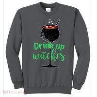 Drink Up Witches Halloween Wine Sweatshirt thumb 0
