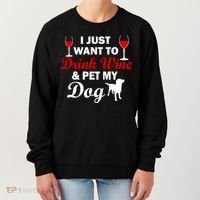 Drink Wine & Pet My Dog Women's Sweatshirt thumb 0