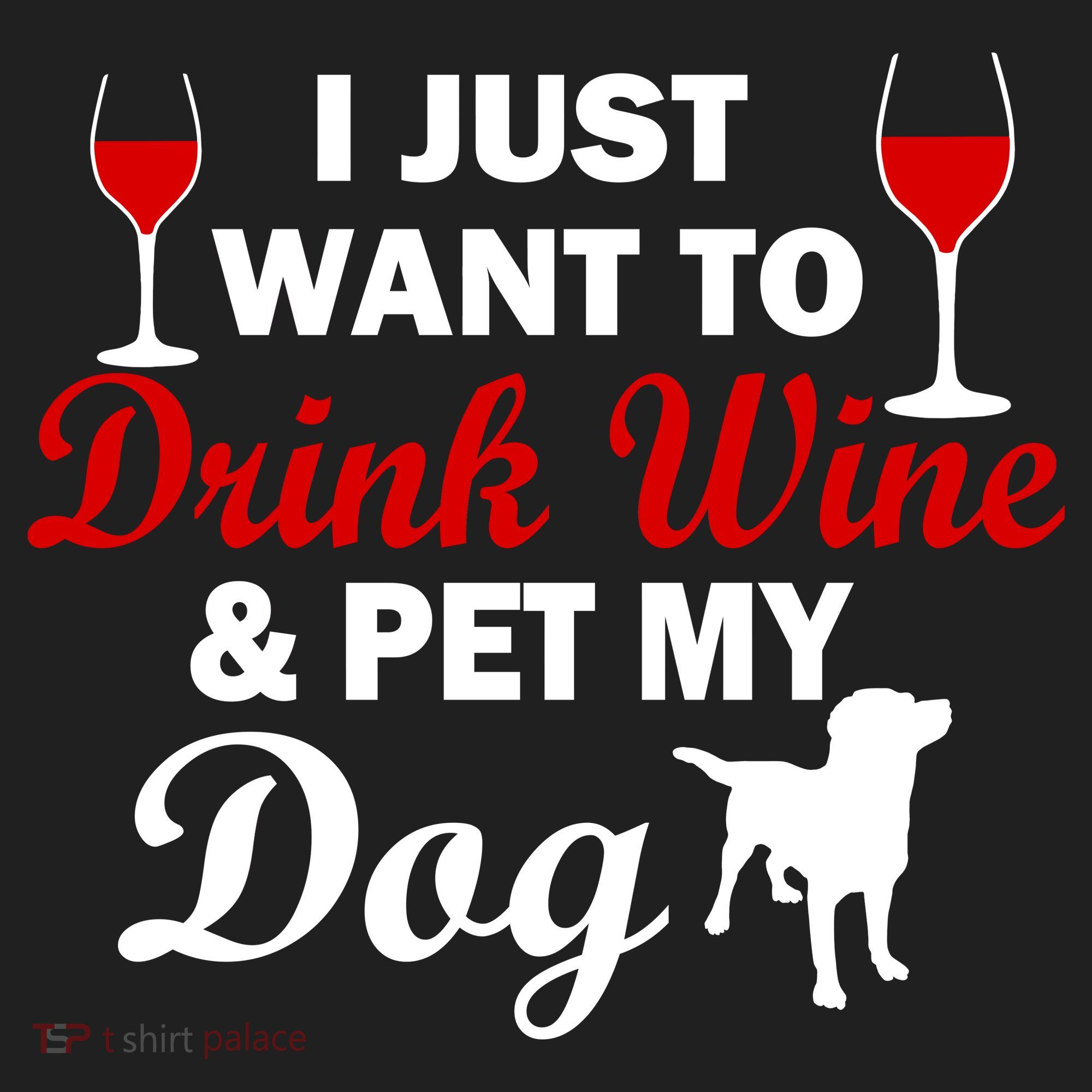 Drink Wine & Pet My Dog Women's Sweatshirt