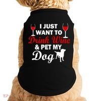 Drink Wine & Pet My Dog Doggie Tank thumb 0