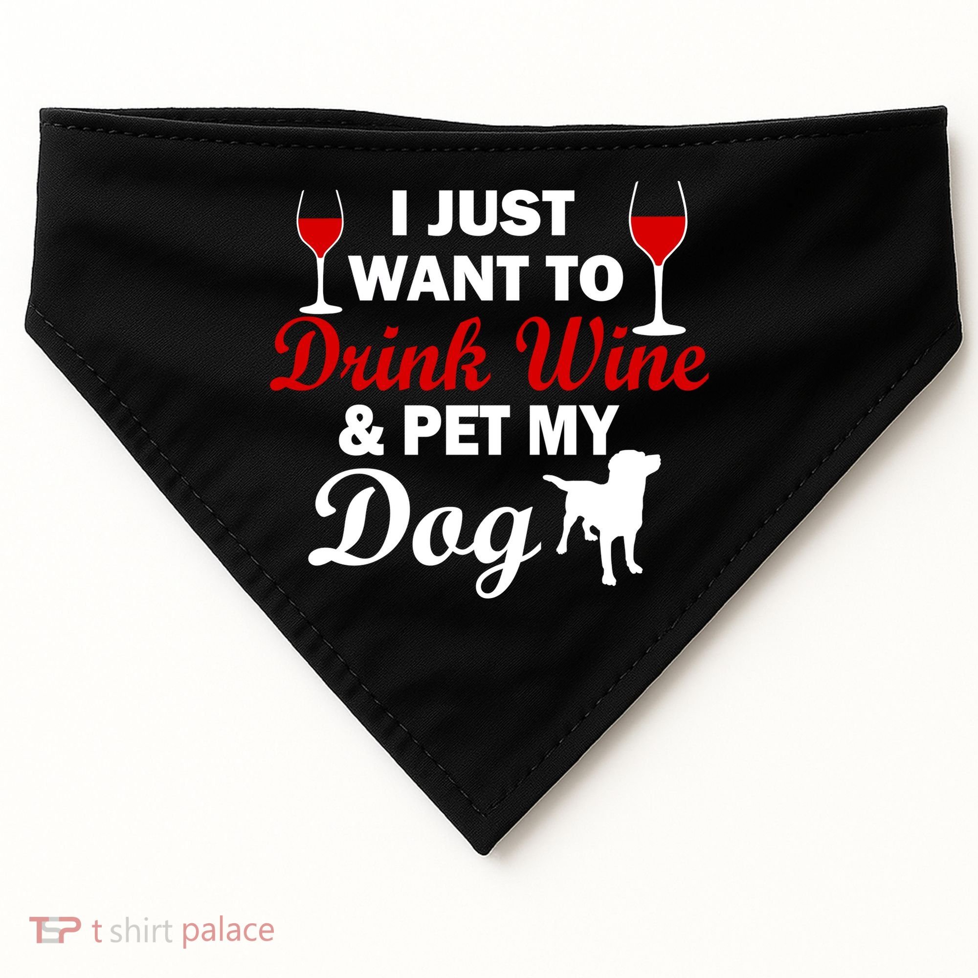 Drink Wine & Pet My Dog USA-Made Doggie Bandana