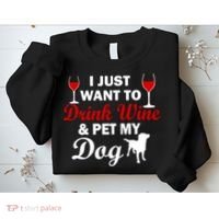 Drink Wine & Pet My Dog Sweatshirt thumb 2