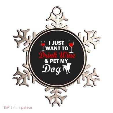 Drink Wine & Pet My Dog Ornament
