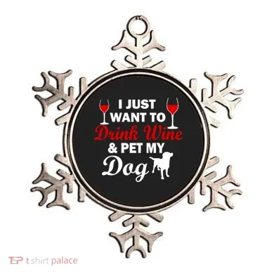 Drink Wine & Pet My Dog Ornament
