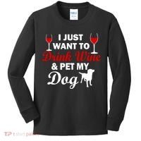 Drink Wine & Pet My Dog Kids Long Sleeve Shirt thumb 0