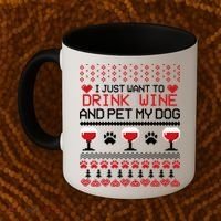 Drink Wine And Pet My Dog Ugly Christmas Coffee Mug thumb 2