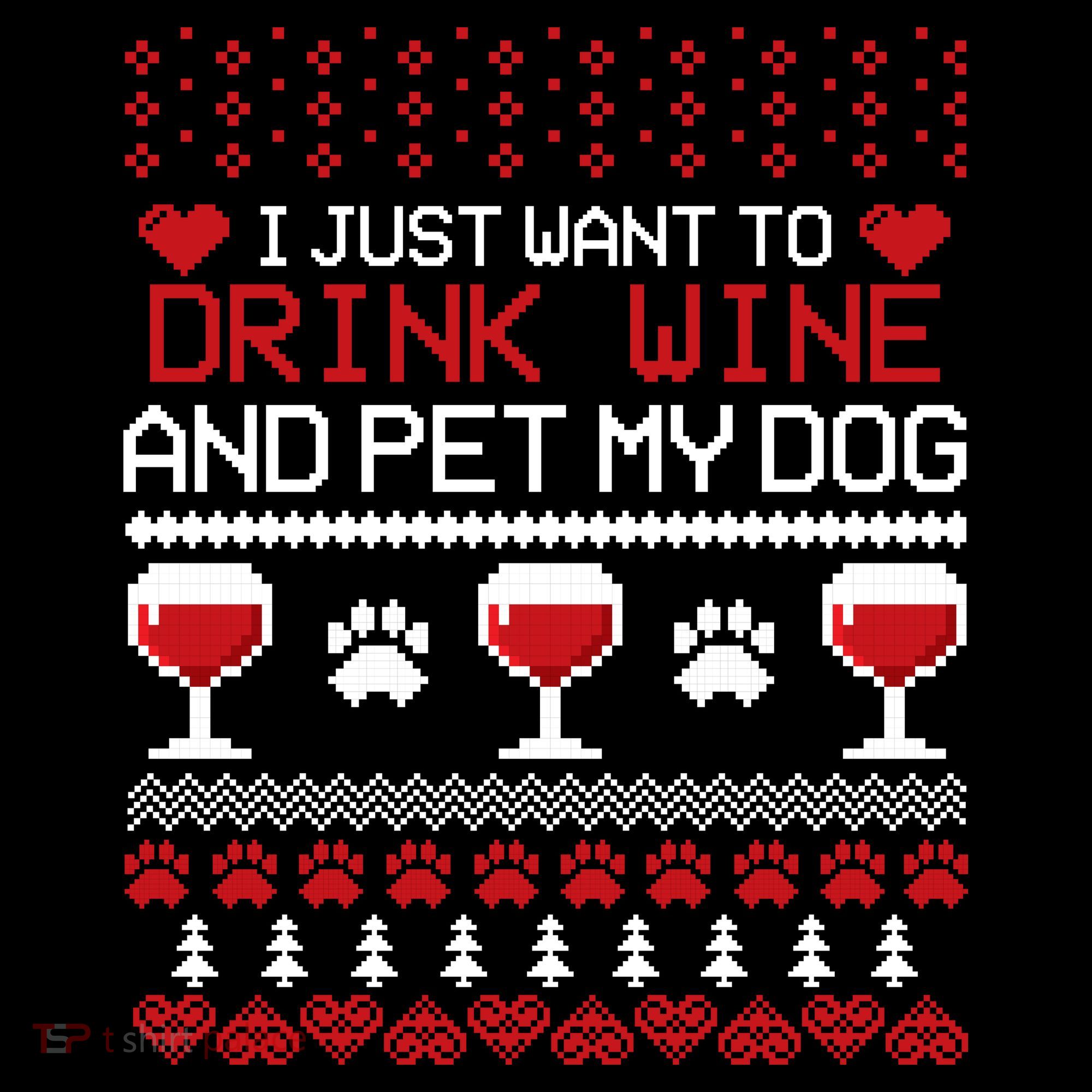 Drink Wine And Pet My Dog Ugly Christmas Women's Tank Top