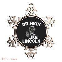 Drinkin Like Lincoln Ornament thumb 0