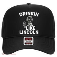 Drinkin Like Lincoln Hat thumb 0