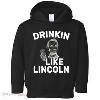 Drinkin Like Lincoln Toddler Hoodie thumb 0