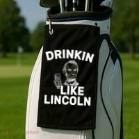 Drinkin Like Lincoln Golf Towel thumb 2
