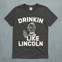 Drinkin Like Lincoln T-Shirt thumb 5
