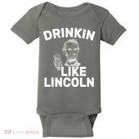 Drinkin Like Lincoln Baby Bodysuit thumb 0