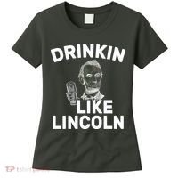 Drinkin Like Lincoln Women's T-Shirt thumb 0