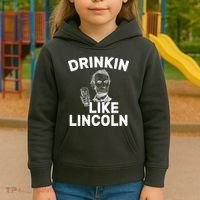 Drinkin Like Lincoln Kids Hoodie thumb 3